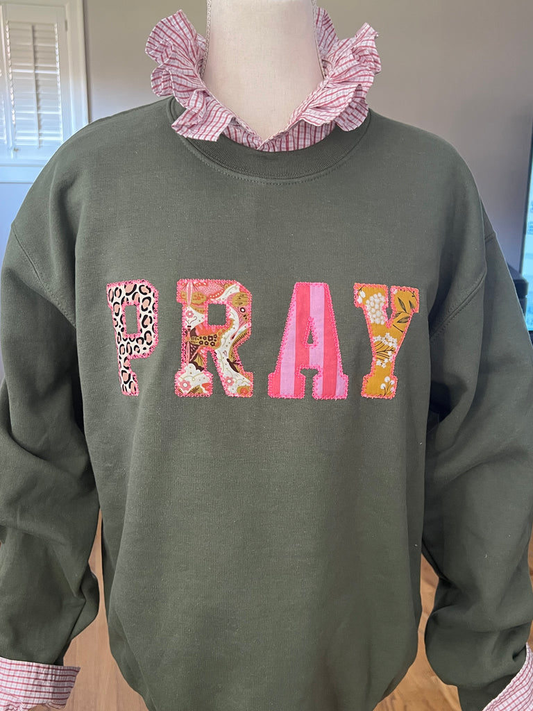 Pray Sweatshirt