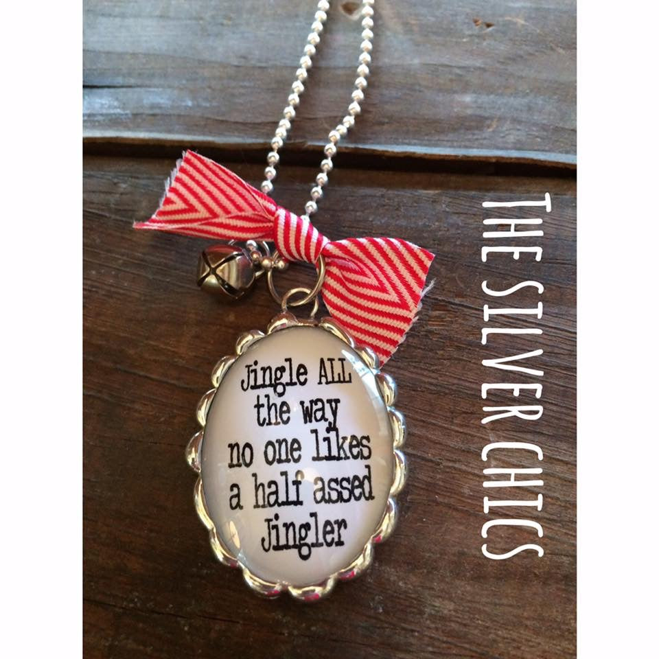 Jingle ALL the way Necklace